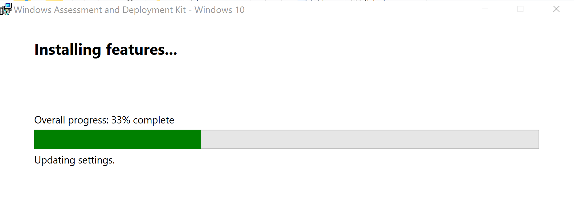 Installation of ADK for Windows 10 (version 1809) Configuration